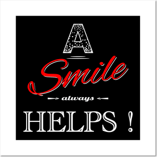 A smile always helps Posters and Art